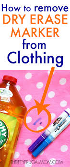 How To Get Dry Erase Marker Out Of Clothes