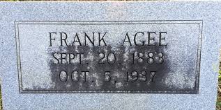Benjamin Franklin “Frank” Agee (1883-1937)