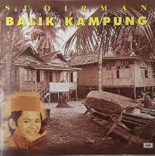 Sudirman hj arshad • balik kampung • (mmcxxx® retro remix). Sudirman Balik Kampung References Discogs