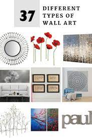 52 Different Types Of Wall Art Explained Wall Wall Art Home Improvement