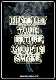 Pin On Anti Smoking Slogans