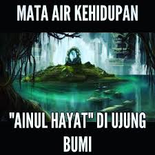 Check spelling or type a new query. Ainul Hayat Mata Air Keabadian Gangsal Style