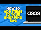 How To Add Items to Your Shopping Bag on ASOS (Quick Tutorial ...