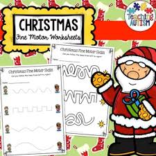 Regarding the ﬁne motor skills, it seems that it is not. Christmas Fine Motor Worksheets Activities Skill By Teaching Autism Original Stunning Free Jaimie Bleck