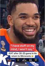 Karl Anthony Towns Returns to Minnesota