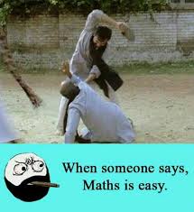 When Someone Says Maths Is Easy Funny Pictures Funny Pictures With Captions Funny Science Jokes