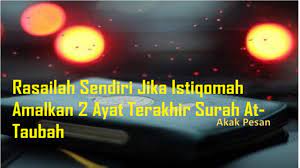 Dua kebaikan (menang atau mati syahid). Rasai Manfaat Asalkan Istiqomah Amalkan 2 Ayat Terakhir Surah At Taubah Akak Pesan
