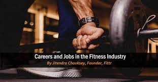 jobs in the fitness industry in india