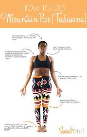 How To Do Mountain Pose Social Hermit Yoga For Beginners Mountain Pose Yoga Mountain Pose