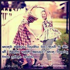 Check spelling or type a new query. Best Friend Bad Friends Quotes In Sinhala