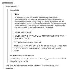 When Someone Was Confused About The British Quite Tumblr Funny Funny Tumblr America Funny Relationship