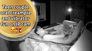 Teen couple oral creampie and vibrator fun on IP cam ðŸ˜ ðŸ©‍â ¤ï¸ &zw  j;ðŸ¨