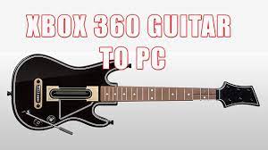 Xbox 360 Guitar To Pc Youtube