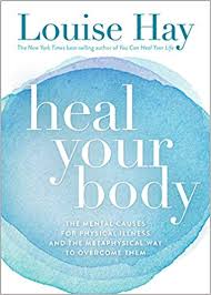 amazon fr heal your body the mental causes for physical