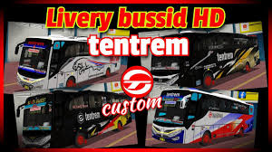 Cara download tema livery bussid hd terbaru. Livery Bussid Hd Tentrem Bus Simulator Indonesia Youtube