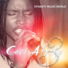 MUSIC : From_Dynasty_Music_World_Download_Caci_Africa_songs.mp3