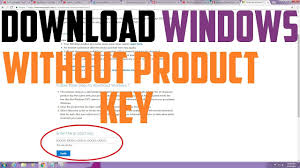 Download Windows From Microsoft Without Product Key Youtube