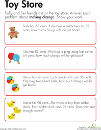 Making Change At The Toy Store Worksheet Education Com Money Math Solving Word Problems Word Problems