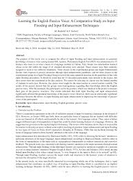 The passive voice in english uses a form of to be with a past participle. Pdf Learning The English Passive Voice A Comparative Study On Input Flooding And Input Enhancement Techniques