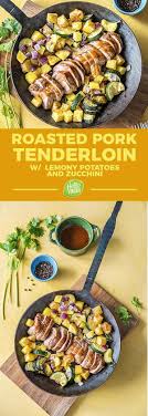 Healthy Roasted Pork Tenderloin With Lemony Potatoes And Zucchini More Easy Gluten Free Rec Hello Fresh Recipes Roasted Pork Tenderloins Good Healthy Recipes