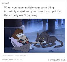 Check spelling or type a new query. 119 Pics About Anxiety That Will Make You Laugh Then Cry Bored Panda