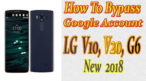 Welcome to the sunday giveaway, the place where we giveaway a new android phone or tablet each and every sunday. How To Bypass Google Account On Lg Lg V10 V20 Frp Remove Lg K7 K8 G4 G5 New 2018 Unlockfrp