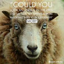 Would You Be Prepared To Kill An Animal Yourself Even If You Would Be How Many People Would Try To Stop You Veganunityday2020 Unity How Many People Day