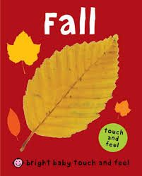 9 Cozy Kids Books That Celebrate Fall Fallen Book Fall Kids Board Books
