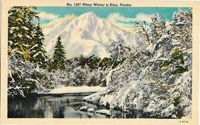 Vintage Alaska Postcard Alaska In Winter When Winter Is Etsy Vintage Landscape Postcard Vintage Postcards