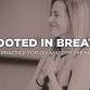 Rooted in Breath: A practice for On and Off the... event in Lee's Summit, MO