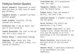 This is my first book and i wanted to give this a try so hope you enjoy these quotes from the anime, manga and novels. Haikyuu Senior Quotes Haikyuu Haikyuu Quotes Haikyuu Funny