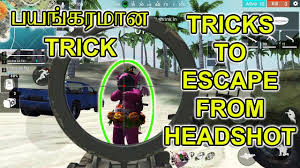 Shxd merupan tim modder yang memodifikasi aplikasi game free fire dengan menyertakan menu melayang yang didalamnya sudah memiliki fitur cheat. Free Fire Headshot Tricks Tamil Escape From Headshot Youtube