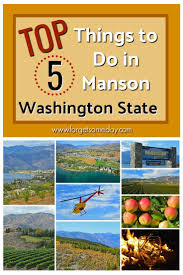 Things To Do In Manson Wa Our Top 5 Recommendations Washington State Travel Washington Things To Do Washington Travel