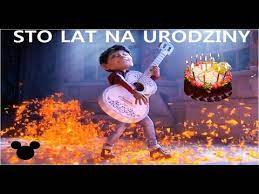 Coco Disney Sto Lat Na Urodziny Happy Birthday Song Polish Youtube In 2021 Happy Birthday Polish Birthday Songs Happy Birthday Song
