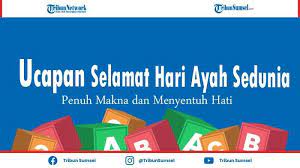 Peringatan hari ayah sedunia memang berbeda dari tanggal hari ayah nasional. Lq 46fn0y2xfxm