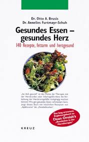 Ob spargel, basilikum oder pilzen: Gesundes Essen Gesundes Herz 140 Rezepte Fettarm Und Herzgesund Amazon De Brusis Otto A Furtmayr Schuh Annelies Adler Beate Loreit Uta Orlowski Katrin Bucher