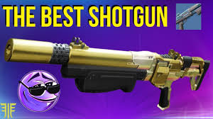The Best Shotgun In Destiny 2 Destiny 2 Forsaken Youtube