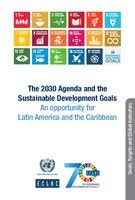 Check spelling or type a new query. La Agenda 2030 Y Los Objetivos De Desarrollo Sostenible Una Oportunidad Para America Latina Y El Caribe Objetivos Metas E Indicadores Mundiales Publication Economic Commission For Latin America And The Caribbean