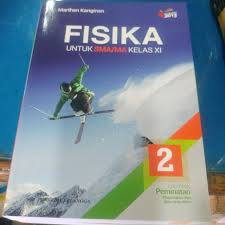 Daftar download buku fisika sma kurikulum ktsp 2006. Buku Fisika Kelas Xi Penerbit Erlangga Kurikulum 2013 Info Terkait Buku
