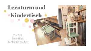 Most Up To Date No Cost Learning Tower And Children 39 S Table In One An Ikea Hack Planningmathilda Ideas An Ikea Chi In 2020 Ikea Hack Kids Ikea Hack Ikea Diy