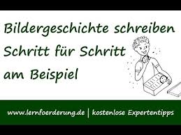 Lesetexte als leseproben für deutsch (grundschule 3. Bildergeschichte Schritt Fur Schritt Mit Beispiel Youtube