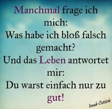 Pin Von Wuppy Schomaker Auf Zitate Spruche Zitate Spruche Egoismus Zitate