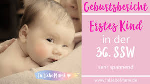 Geburtsbericht Erstes Kind Sehr Spannend In Liebe Mami