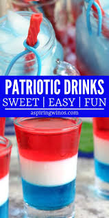 America won't mind if you celebrate with just blue everyone's american on the fourth, especially with this drink in your hand! Red White Blue Drinks For Kids And Adults Aspiring Winos