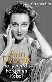 Ann Dvorak by Christina Rice (Ebook)