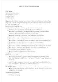 With strong critical thinking skills, teachers are able to consider the best interests of the students while also working within their institution's goals and standards. Kostenloses Sample Fresher Teacher Resume