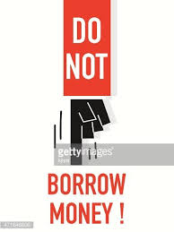 How can i borrow money. Words Do Not Borrow Money Clipart Image