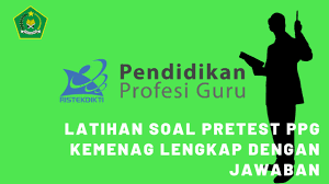 Check spelling or type a new query. Download Latihan Soal Pretest Ppg Kemenag Lengkap Dengan Jawaban Simadrasah