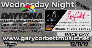 The race will start from monday, june all times listed are et eastern time (sdd) = not live but same day delay mencs = monster energy nascar cup series nxs = nascar xfinity series ncwts = nascar camping world truck series check local listings. Nascar Gary Corbett Grammy Winning Keyboardist Truck Series Race At Daytona Int L Speedway