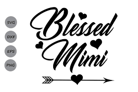 Download Grandma Shirt Svg Best Grandmother Svg Nana Quote Svg Blessed Mimi Svg Png Dxf Iron Vinyl Mimi Life Svg Files For Cricut Silhouette Clip Art Art Collectibles